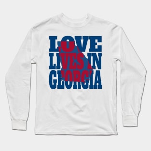 Love Lives in Georgia Long Sleeve T-Shirt